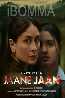 Jaane Jaan Movie Download - iBOMMA